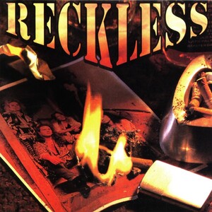 Reckless by Reckless (Album, Hard Rock): Reviews, Ratings, Credits